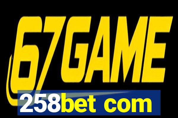 258bet com